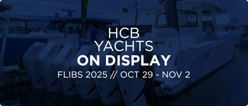 HCB Yachts On Display at the Fort Lauderdale Boat Show 2025 [FLIBS]