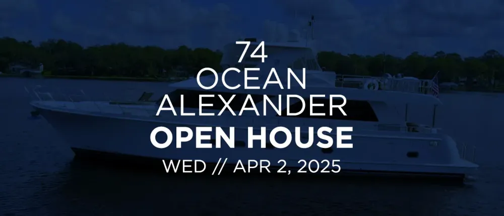 74 Ocean Alexander Open House in North Palm Beach, FL [MISS PATTI]