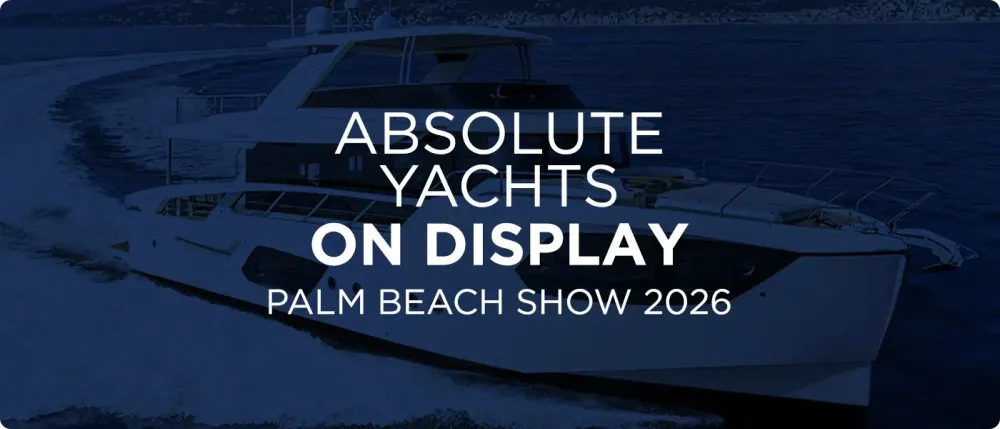Absolute On Display at the Palm Beach Boat Show 2026 [PBIBS]