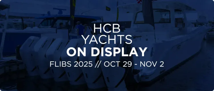 HCB Yachts On Display at the Fort Lauderdale Boat Show 2025 [FLIBS]