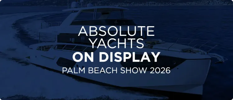 Absolute On Display at the Palm Beach Boat Show 2026 [PBIBS]