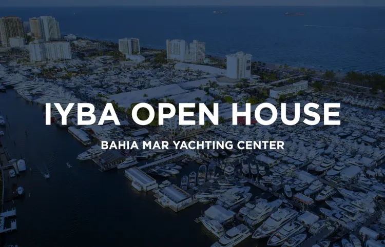 IYBA Open House [Featured Yachts + Guide]
